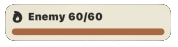 Enemy health 60 of 60